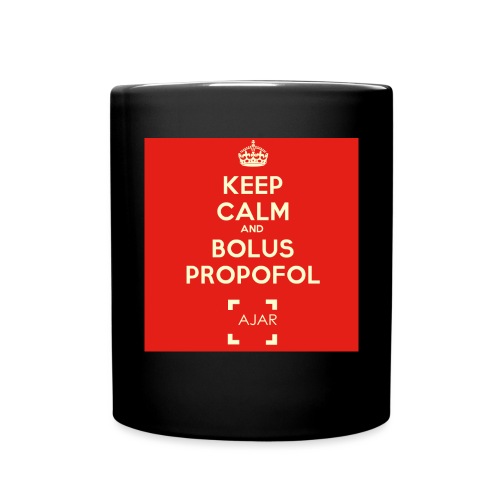 Keep calm and bolus PROPOFOL ! - Mug uni