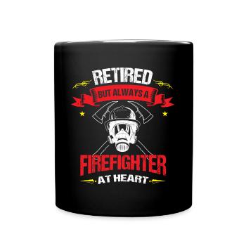 Retirement Always Fire Fighter At Heart Retiree - Full Colour Mug - black - Front