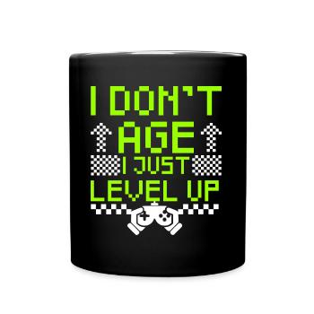 Gamer Shirt Ich altere nicht, ich levele nur Gaming auf - Tasse einfarbig - Schwarz - Vorne