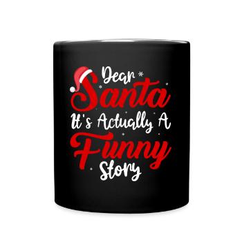 Noël Cher Père Noël Drôle Citation De Noël Cadeau De Vacances - Mug uni - noir - Devant