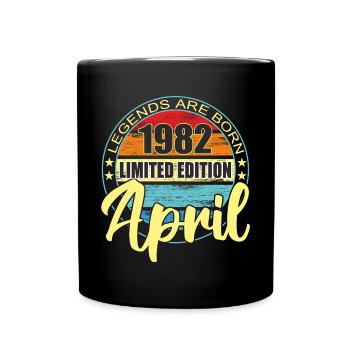 Birthday Saying Legends are born April 1982 - Full Colour Mug - black - Front