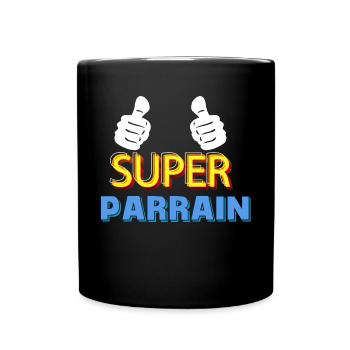 Super Parrain De La Part Des Filleuls Neveux - Mug uni - noir - Devant