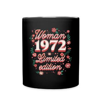 Birthday Woman born in 1972 Woman 50 years - Full Colour Mug - black - Front