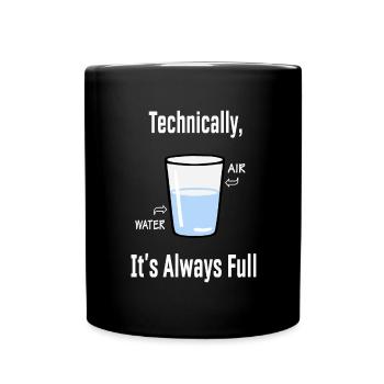 Technisch gesehen ist es immer voll lustige Wissenschaft - Tasse einfarbig - Schwarz - Vorne