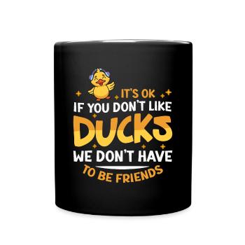 Propriétaire de canard Canard Mère Canard Amoureux Canard - Mug uni - noir - Devant