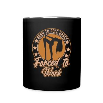 Pole Dance Tanzen Pole Dance Tänzerin - Tasse einfarbig - Schwarz - Vorne