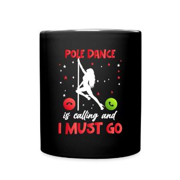 Pole Dance Tanzen Pole Dance Tänzerin - Tasse einfarbig - Schwarz - Vorne