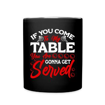 Ping Pong Player Table Tennis Coach Ping Pong - Full Colour Mug - black - Front
