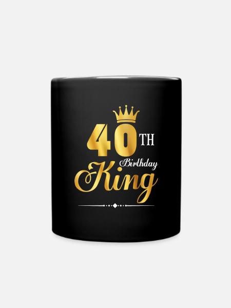 40. Geburtstag König 40 Jahre Geburtstag Ehemann - Tasse einfarbig - Schwarz