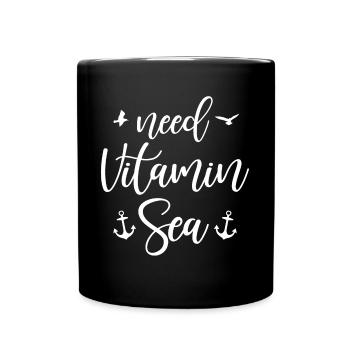 Need Vitamin Sea cooles Küste Meer - Tasse einfarbig - Schwarz - Vorne