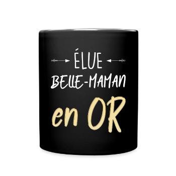 Belle-maman en or Cadeau maman Humour Femme - Mug uni - noir - Devant