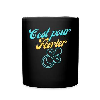 Février en Attente : Notre Bébé, Notre Trésor ! - Mug uni - noir - Devant
