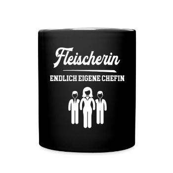 Fleischerin Endlich Eigene Chefin Fleischerei Frau - Tasse einfarbig - Schwarz - Vorne