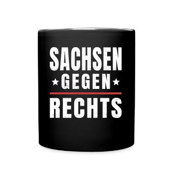 Antifaschismus Antifaschist Sachsen Gegen Rechts - Tasse einfarbig - Schwarz - Vorne