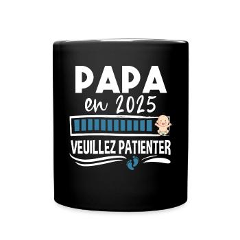 2025 Papa Bébé Naissance Père Cadeau Humour - Mug uni - noir - Devant