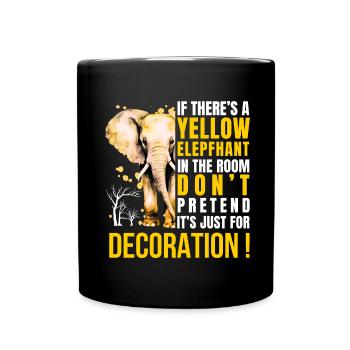 Déclaration de l’éléphant jaune avec style et humour - Mug uni - noir - Devant