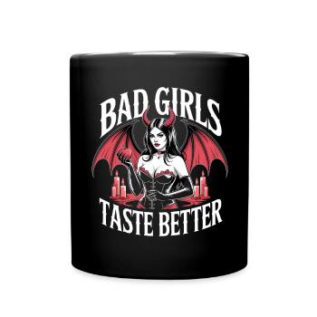 Bad Girls Taste Better! Goth Gothic Emo Baddie - Full Colour Mug - black - Front