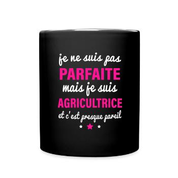 Je ne suis pas parfaite mais je suis agricultrice - Mug uni - noir - Devant