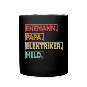 Ehemann Papa Elektriker Held - Tasse einfarbig - Schwarz - Vorne
