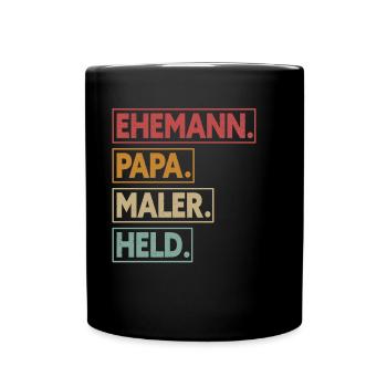 Ehemann Papa Maler Held - Tasse einfarbig - Schwarz - Vorne