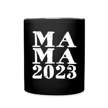 Mama 2023, Mutter werden, Eltern, Schwangerschaft - Tasse einfarbig - Schwarz - Vorne