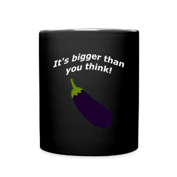 It's bigger than you think! - Tasse einfarbig - Schwarz - Vorne