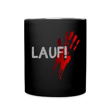 lauf renn blut halloween spruch geschenk idee - Tasse einfarbig - Schwarz - Vorne