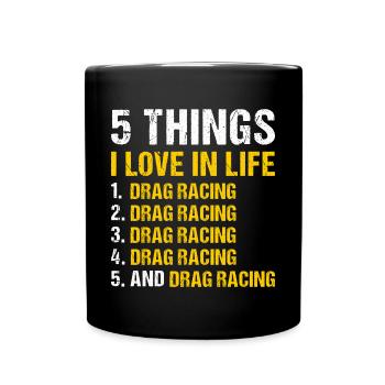 Sport 5 choses que j’aime dans la vie Course de dragster - Mug uni - noir - Devant