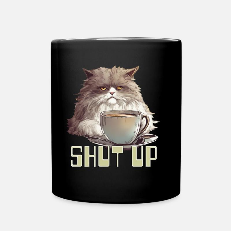 Mürrische Kaffeekatze, halt die Klappe! - Tasse einfarbig - Schwarz