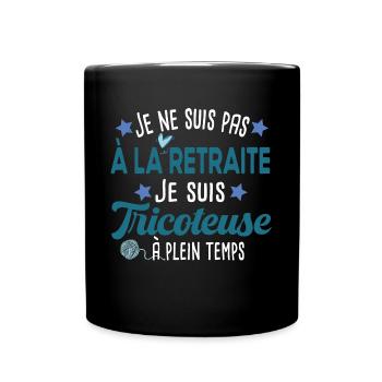 Retraite Tricoteuse Tricot Laine Mamie Cadeau - Mug uni - noir - Devant