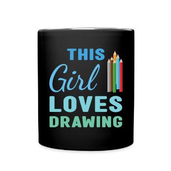 Drawer This Girl Loves Drawing - Full Colour Mug - black - Front