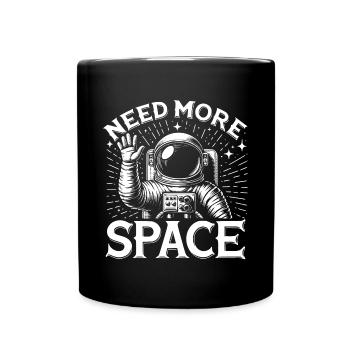 I need more space Free space Astronaut waves - Full Colour Mug - black - Front