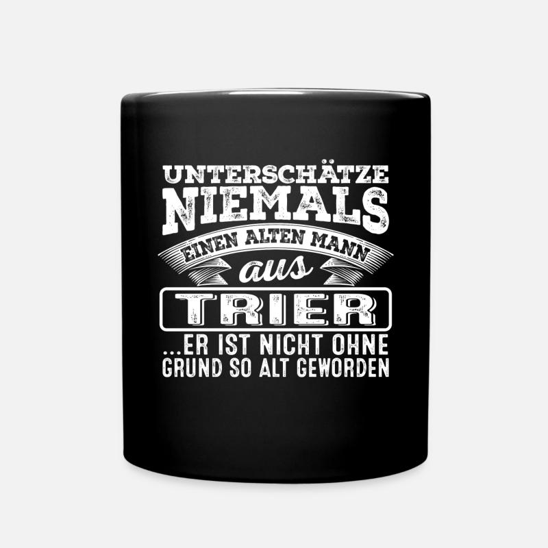 Der alte Mann aus TRIER - Tasse einfarbig - Schwarz