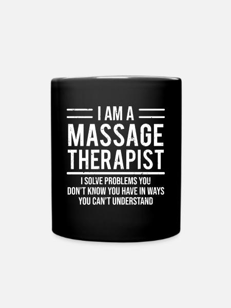 Funny Massage Therapist Solve Problems T-shirt - Full Colour Mug - black