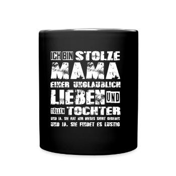 proud mom of a dear and great daughter - Full Colour Mug - black - Front
