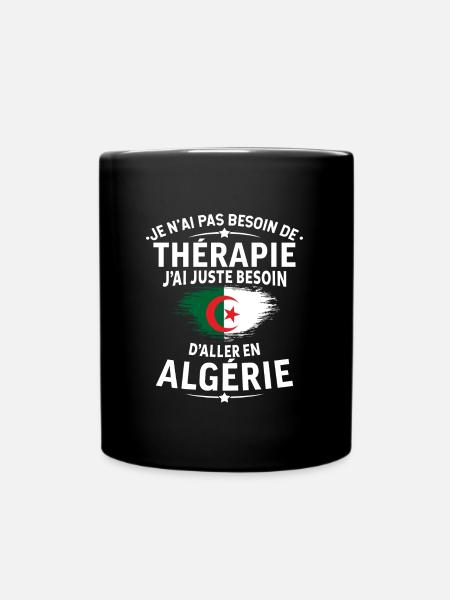 J'ai juste besoin d'aller en algérie - Mug uni - noir