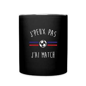 J'peux pas j'ai match - Mug uni - noir - Devant