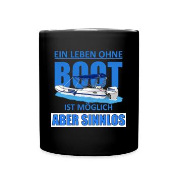 Ein leben Ohne Boot - Tasse einfarbig - Schwarz - Vorne