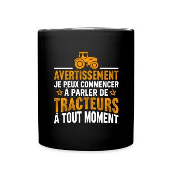 parler de tracteurs à tout moment - Mug uni - noir - Devant