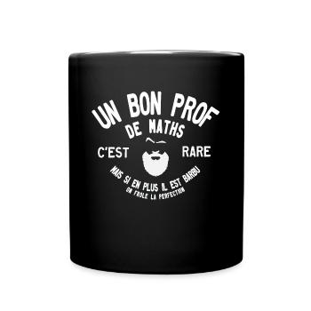 Un bon prof de maths barbu c est rare - Mug uni - noir - Devant