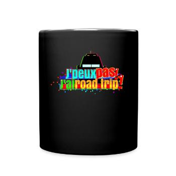 J'peux pas j'ai road trip - Mug uni - noir - Devant