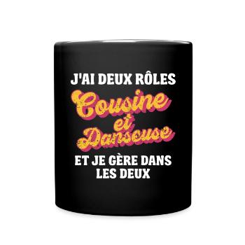 cousine danseuse je gère rétro 80s humour - Mug uni - noir - Devant
