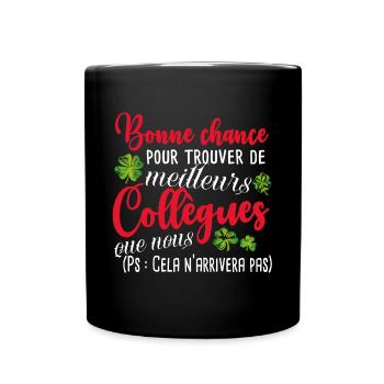 Humour Collègue Collègues Cadeau Départ Retraite - Mug uni - noir - Devant