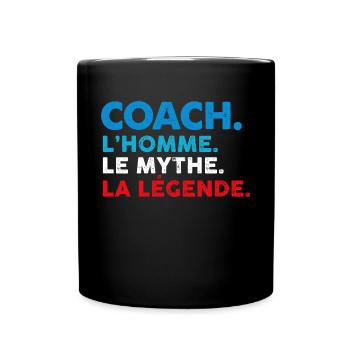 Coach l'homme le mythe la legende - Mug uni - noir - Devant