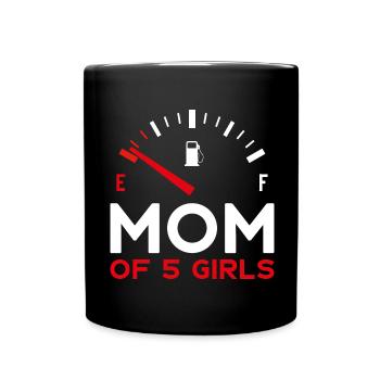 MOM OF 5 GIRLS MOTHER'S DAY - Full Colour Mug - black - Front