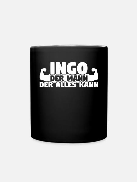 Ingo Der Mann Der Alles kann - Tasse einfarbig - Schwarz