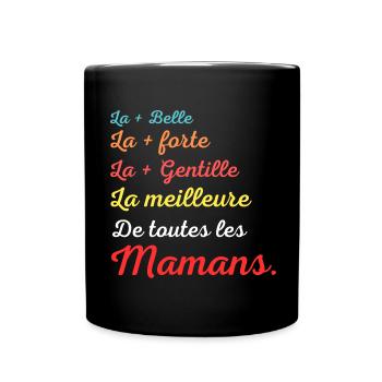 La Meilleure de toutes les Mamans - Mug uni - noir - Devant