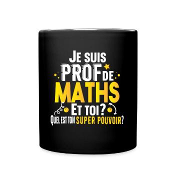Prof Professeur Maths Métier Cadeau Collège Lycée - Mug uni - noir - Devant