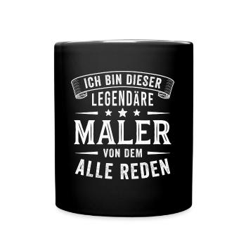 Maler Legende Malermeister Lackierer - Tasse einfarbig - Schwarz - Vorne