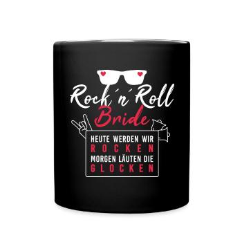 Rock n Roll Bride rocken Junggesellinnenabschied - Tasse einfarbig - Schwarz - Vorne